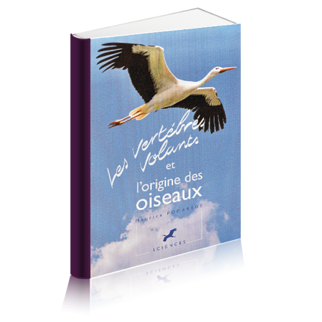 Les vertébrés volants et l'origine des oiseaux